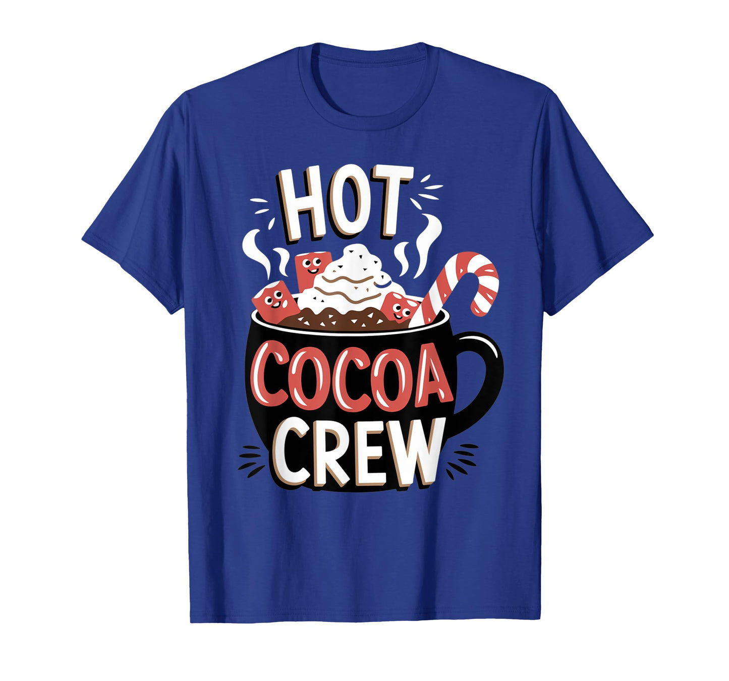 Hot Cocoa Crew Cozy Winter Holiday Team T-Shirt