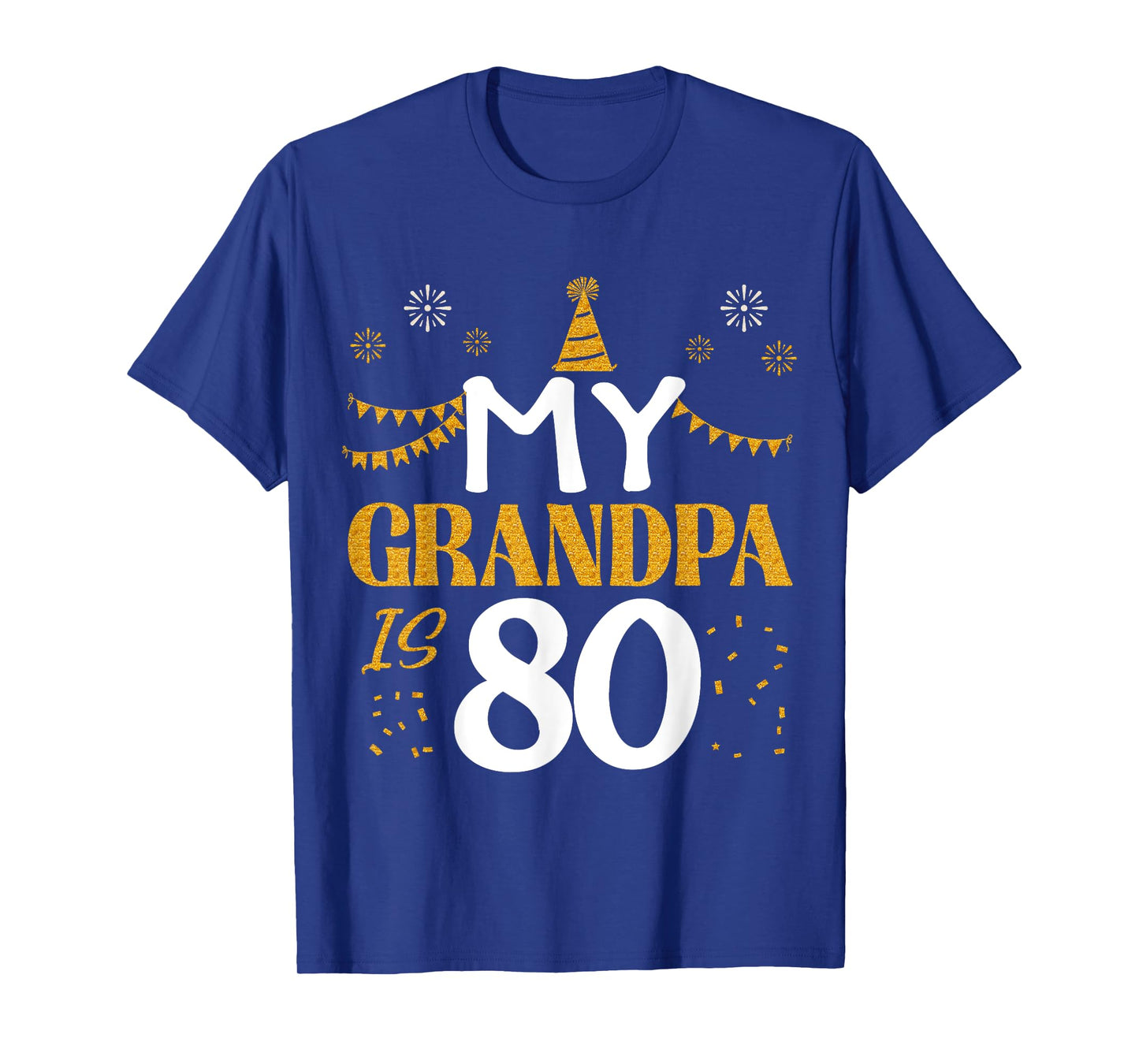My Grandpa Is 80 80th Birthday 1945 80 Years Old Grandpa T-Shirt