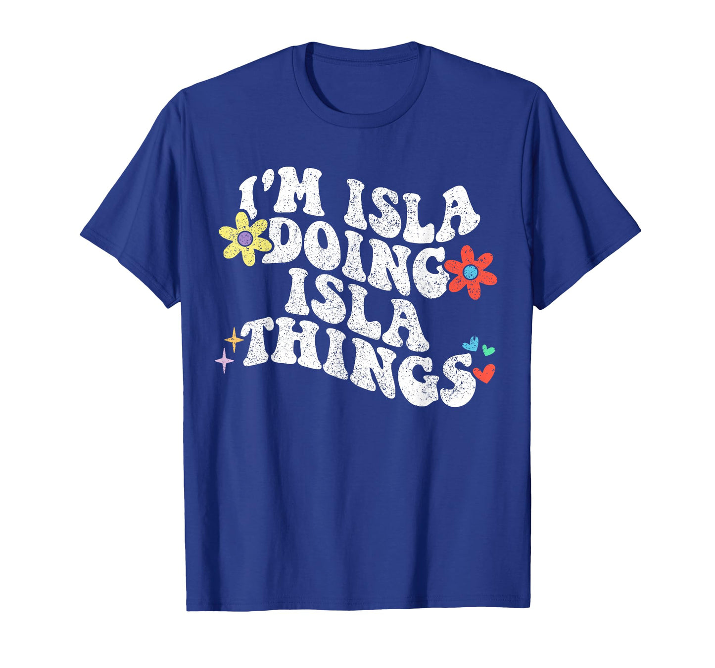Retro Groovy Im Isla Doing Isla Things Funny Mother's Day T-Shirt