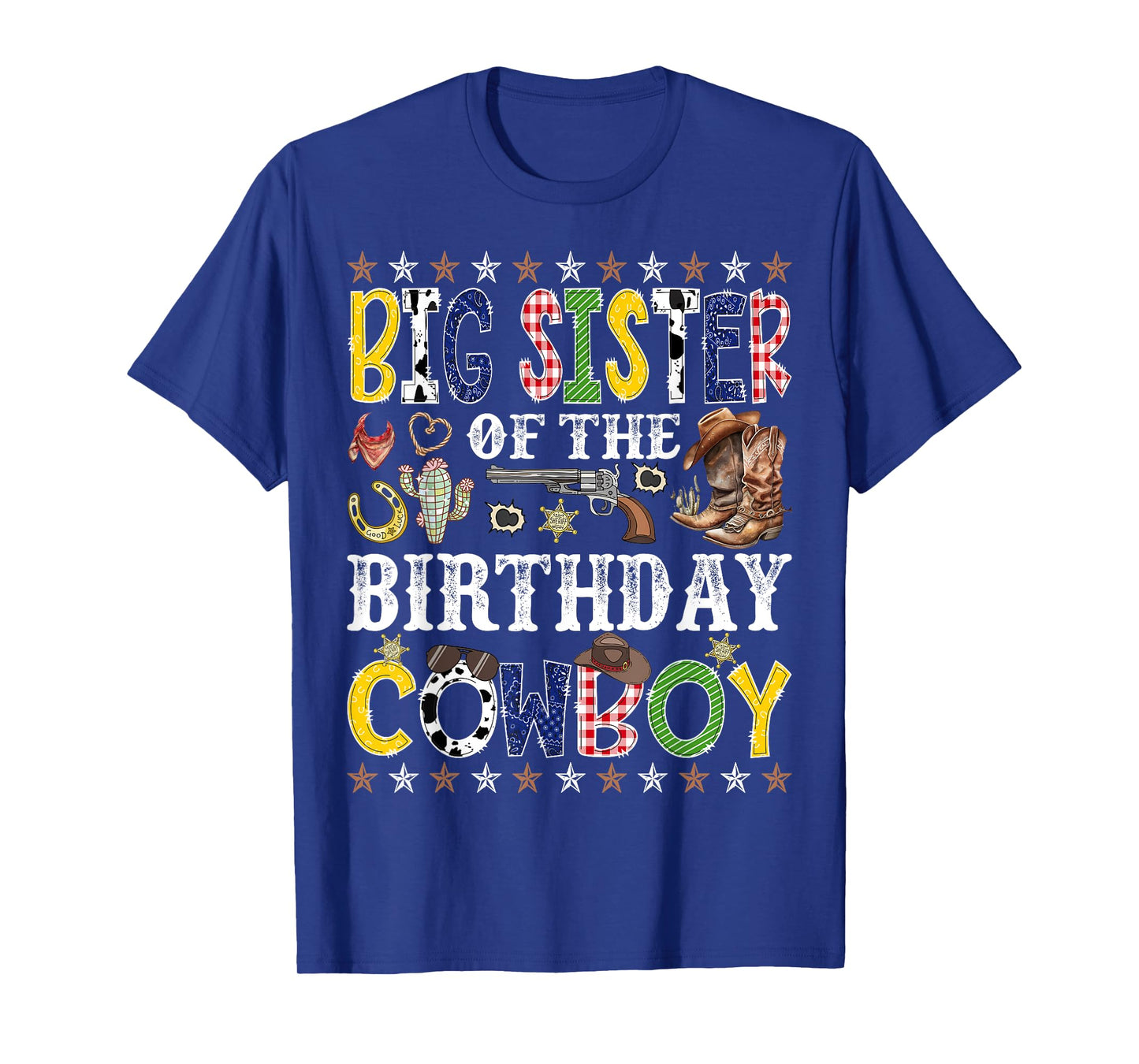 Big Sister Of The Birthday Cowboy Western Rodeo Big Sister T-Shirt