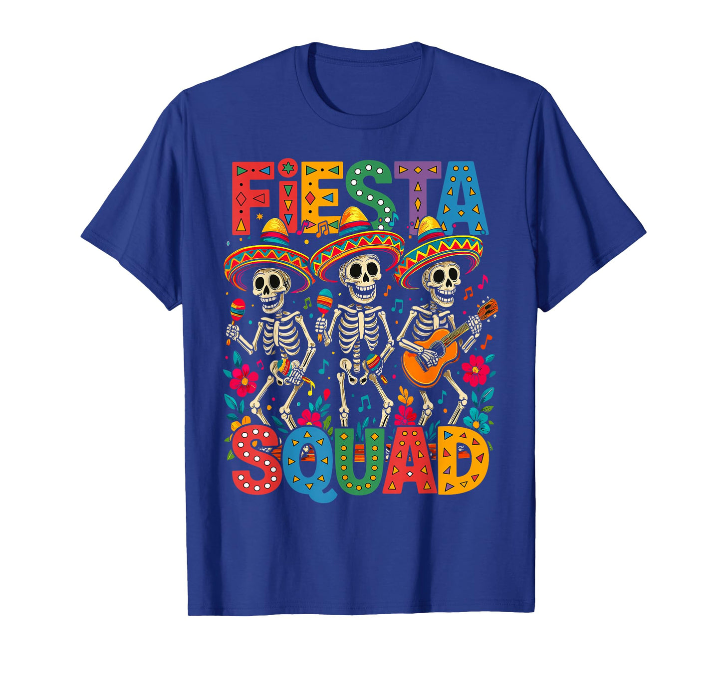 Fiesta Squad Skeleton Cinco de Mayo Fiesta Mexican T-Shirt