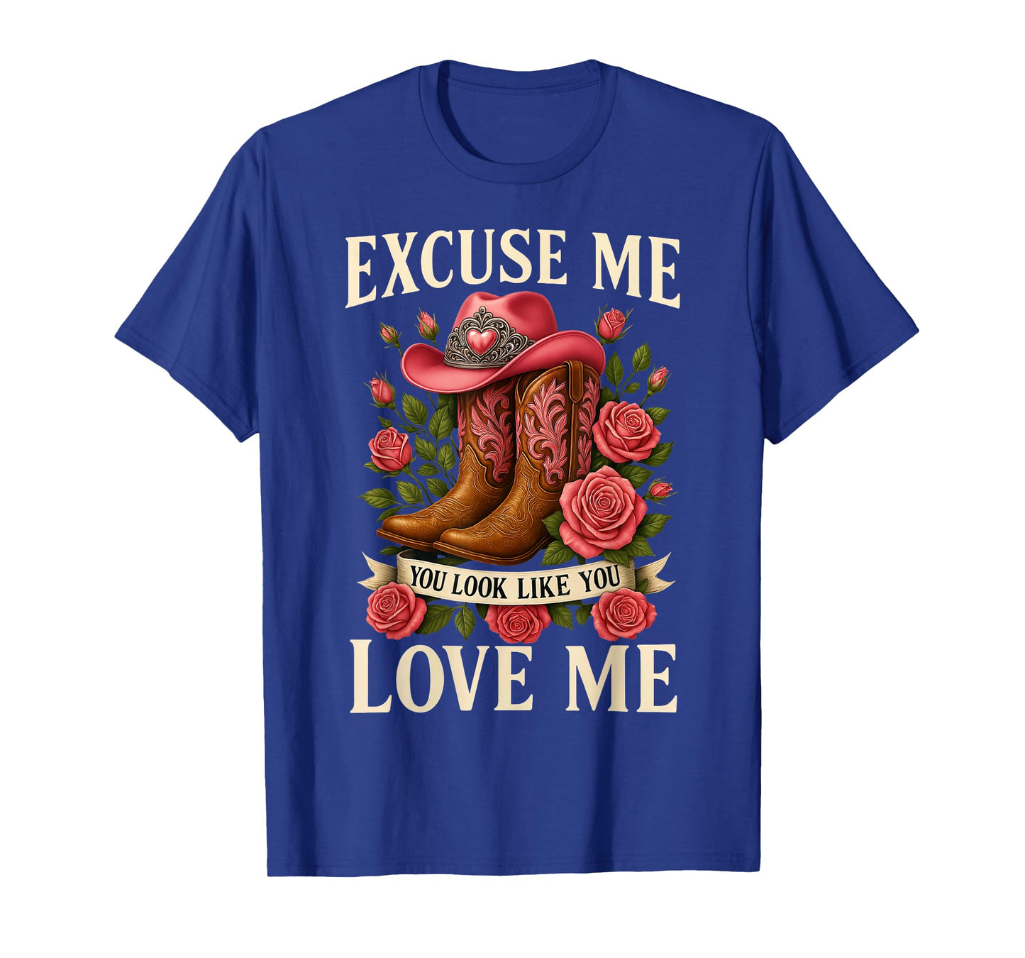 Funny Excuse Me You Look Like You Love Me Funny Boots Memes T-Shirt
