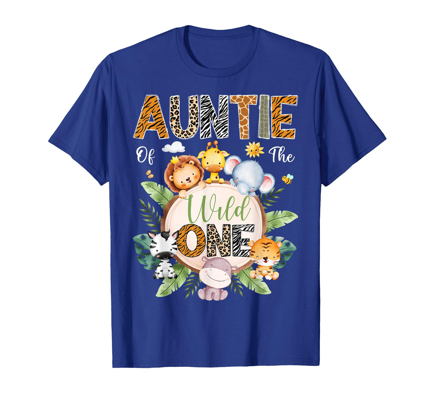 Auntie Of The Wild One 1St Birthday Safari Jungle Animal T-Shirt