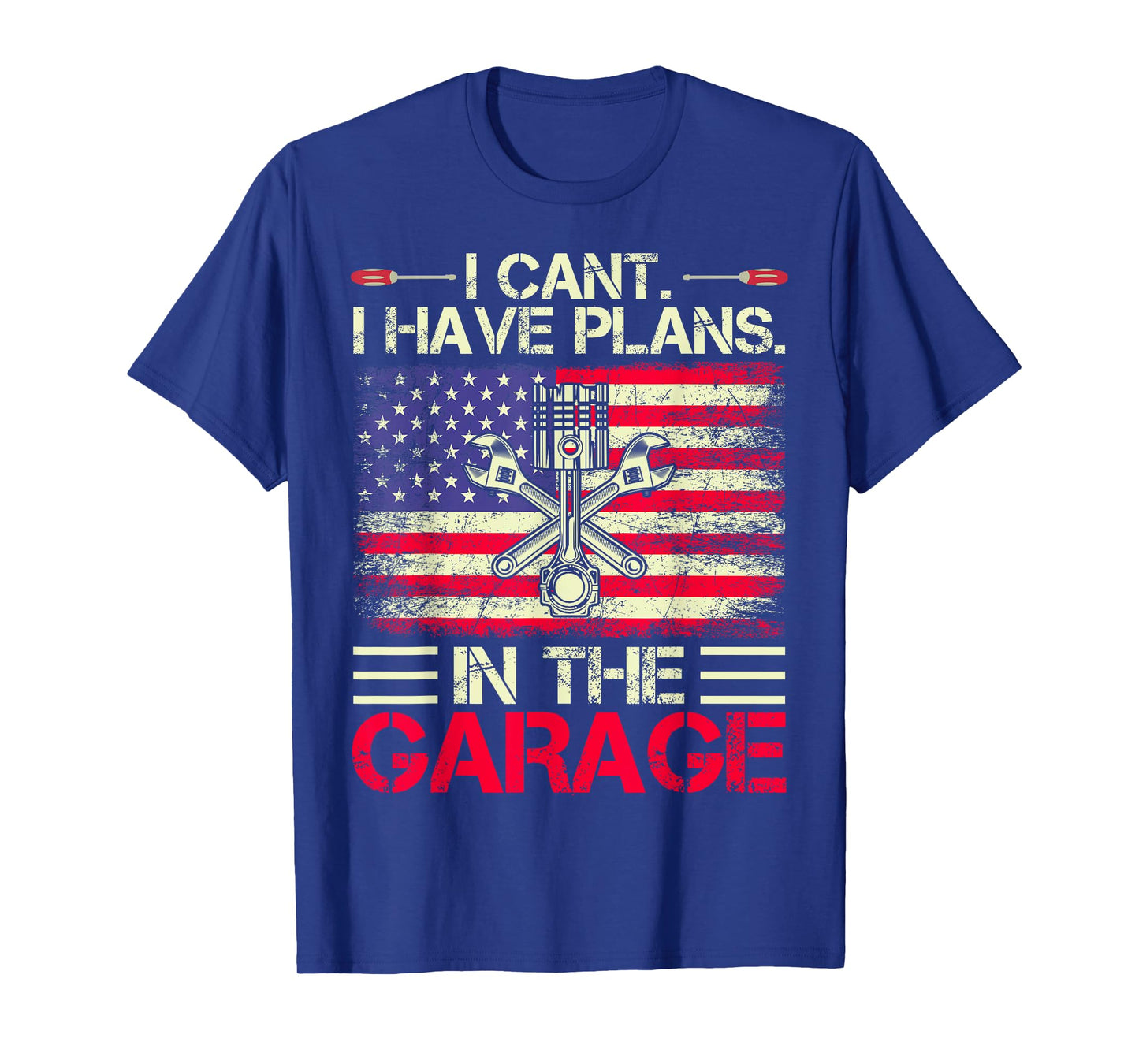 I Can't I Have Plans In The Garage Dad & Grandpa Mechanical T-Shirt