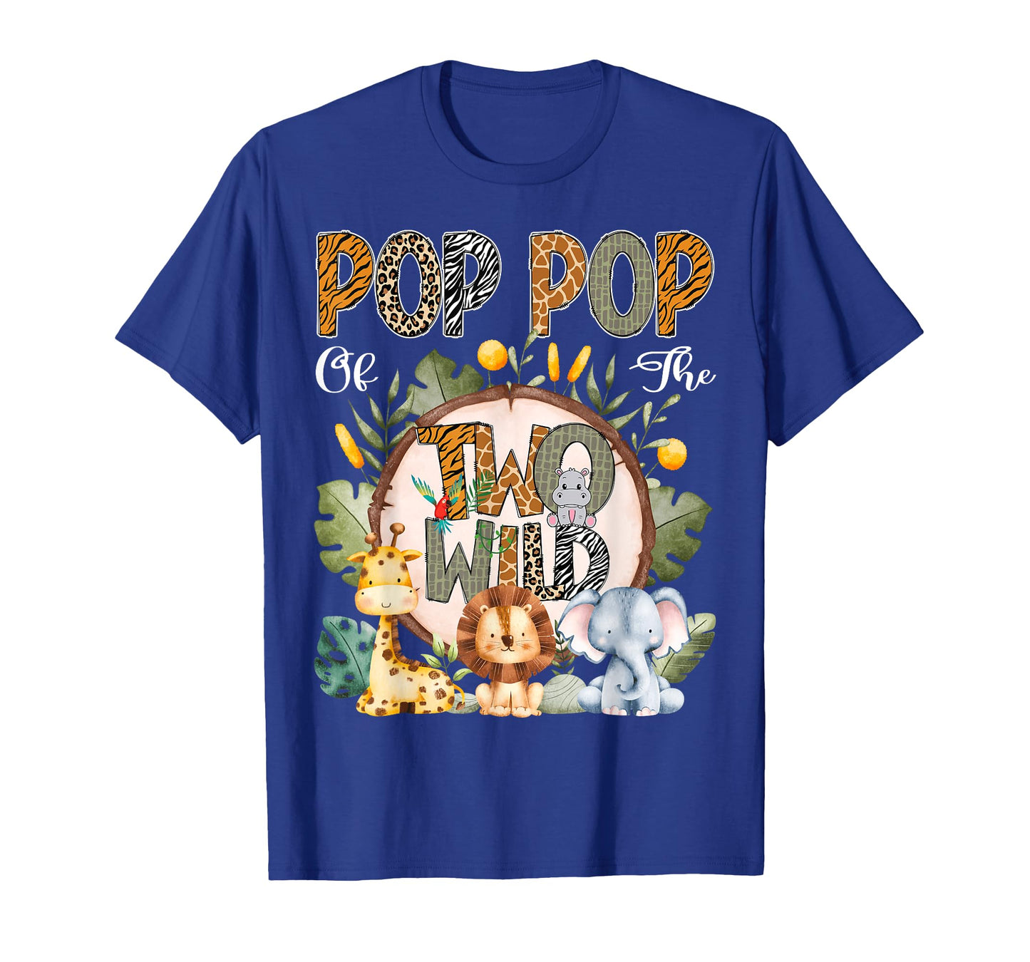 Pop Pop Of The Two Wild Animal Safari 2Nd Birthday Party T-Shirt