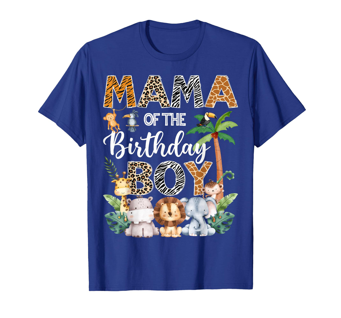 Mama Of The Birthday Boy Safari Jungle Bday Party T-Shirt
