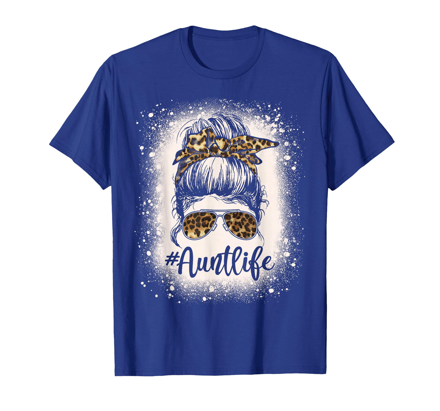 Leopard Aunt Life Messy Bun Bleached Auties Girl Mothers Day T-Shirt