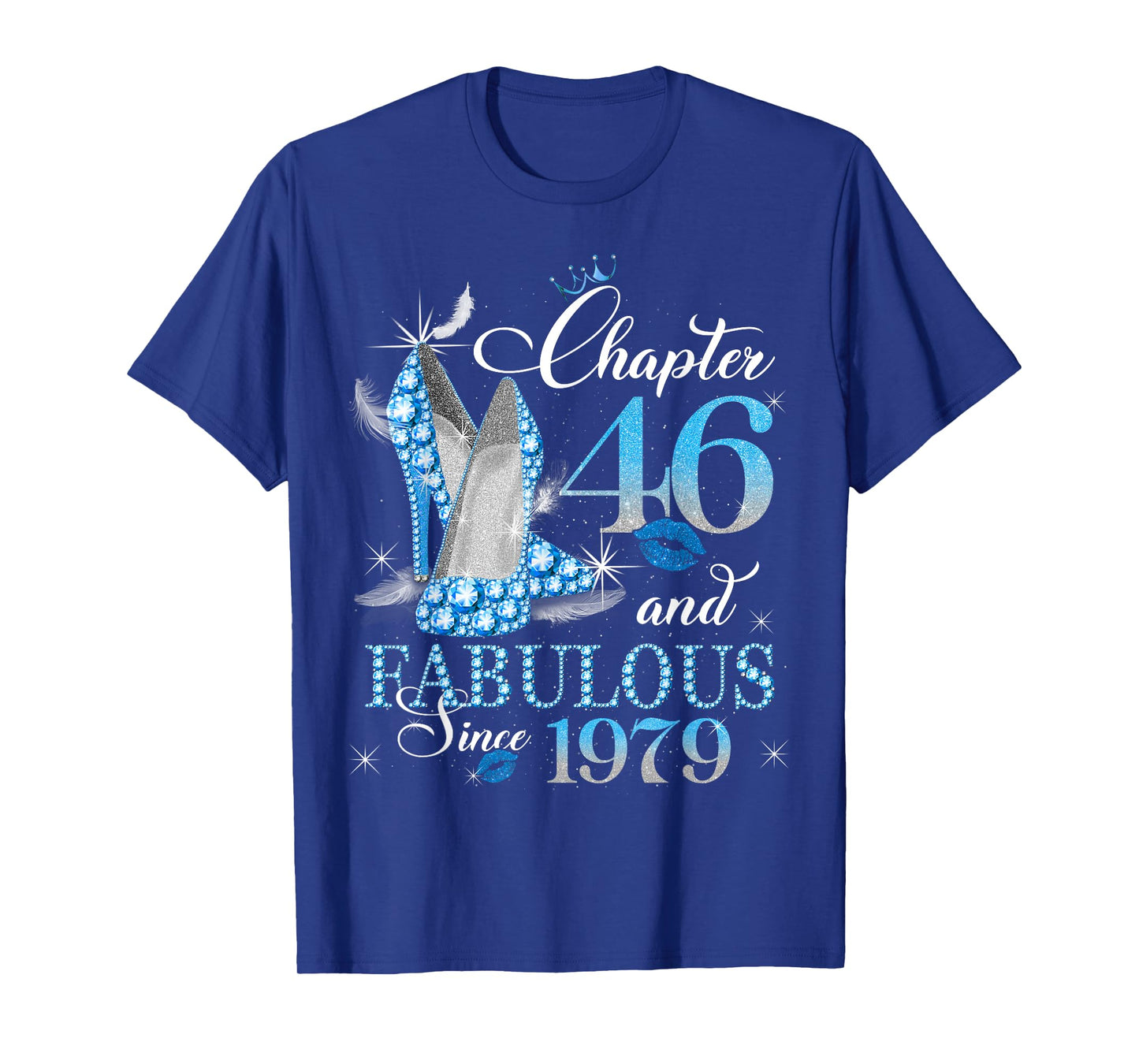 Womens Chapter 46 Fabulous Since 1979 46 years old Birthday T-Shirt