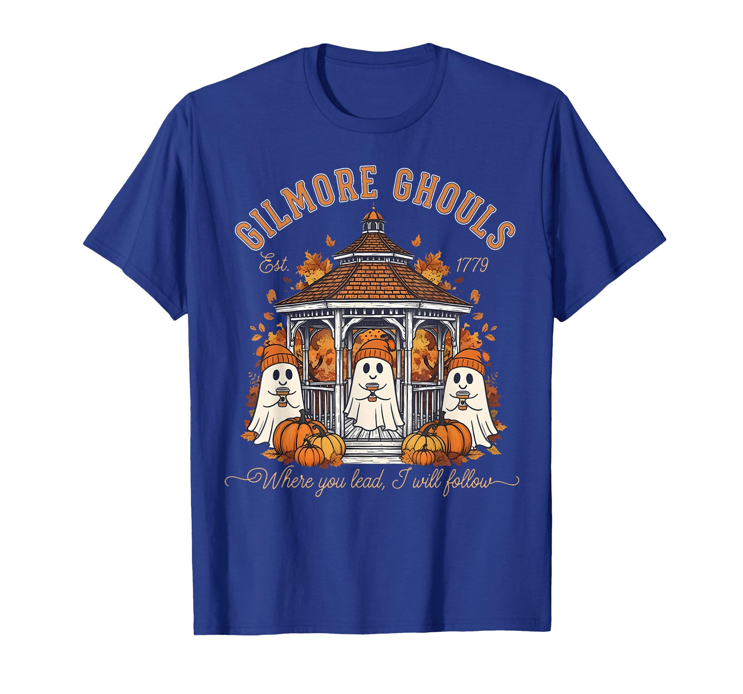 Gilmore Ghouls Where You Haunt I Will Follow Halloween Boo T-Shirt