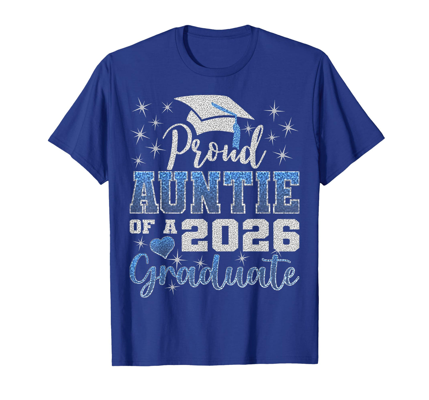 Super Proud Auntie of 2026 Graduate Senior Graduation Family T-Shirt