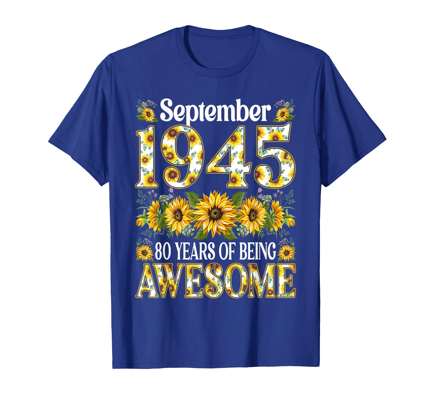 80 Year Old Floral September 1945 80th Birthday Gifts Women T-Shirt