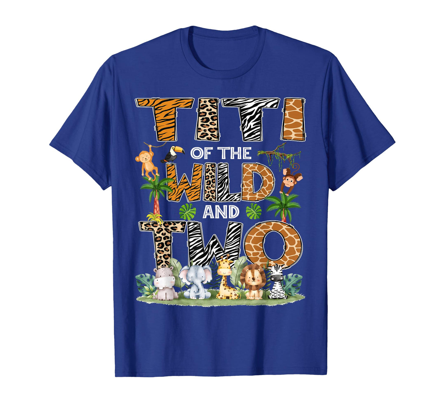 Titi Of The Wild And Two Zoo Safari Jungle Birthday T-Shirt