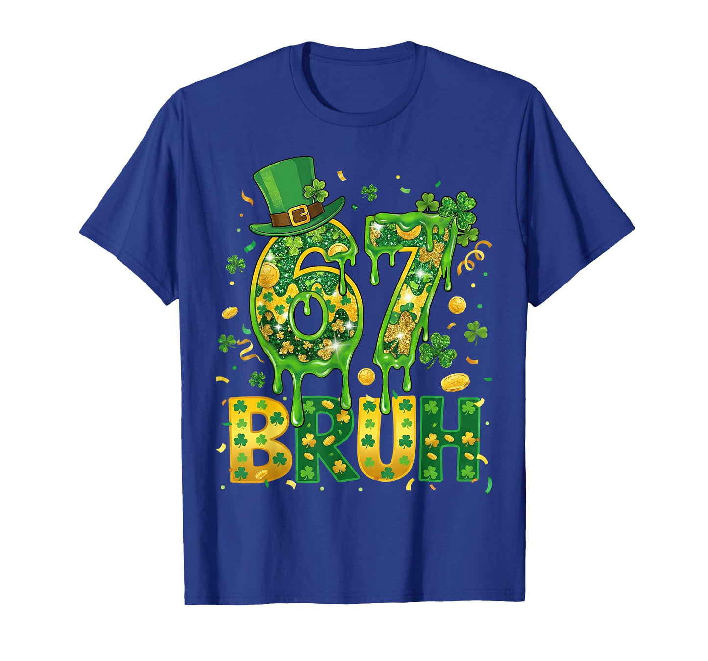 Six Seven Bruh St Patricks Day Boys Kids 67 St Paddys Day T-Shirt - T-Shirt | Royal
