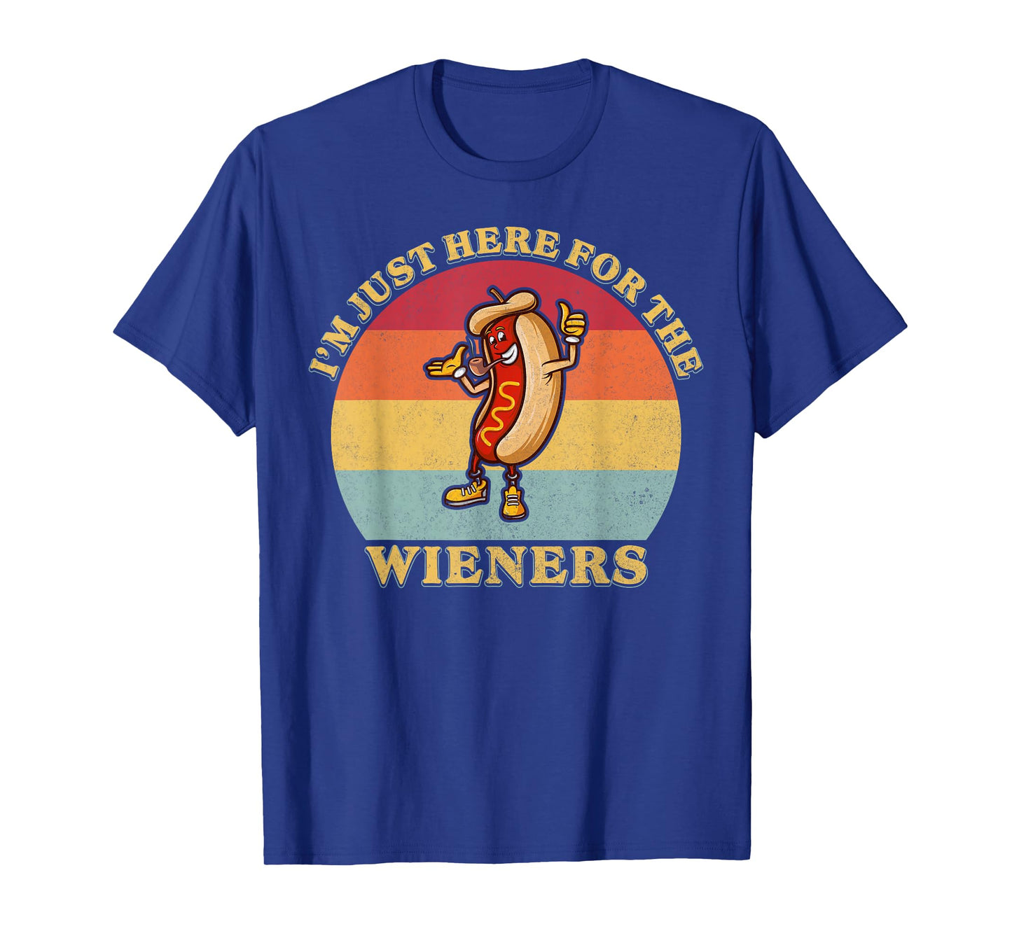 Im Just Here for The Weiners 4th of July Funny Hot Dog Gifts T-Shirt