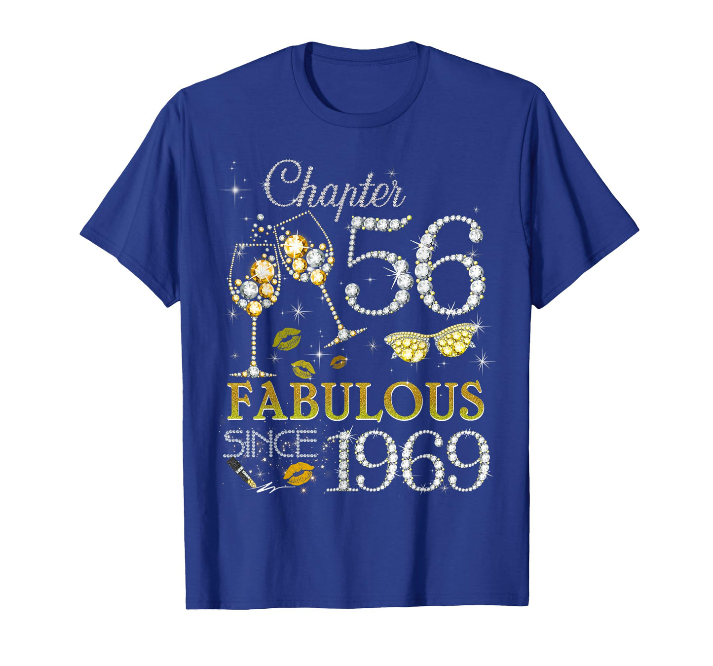 Womens Chapter 56 Fabulous Since 1969 56th Birthday Queen T-Shirt