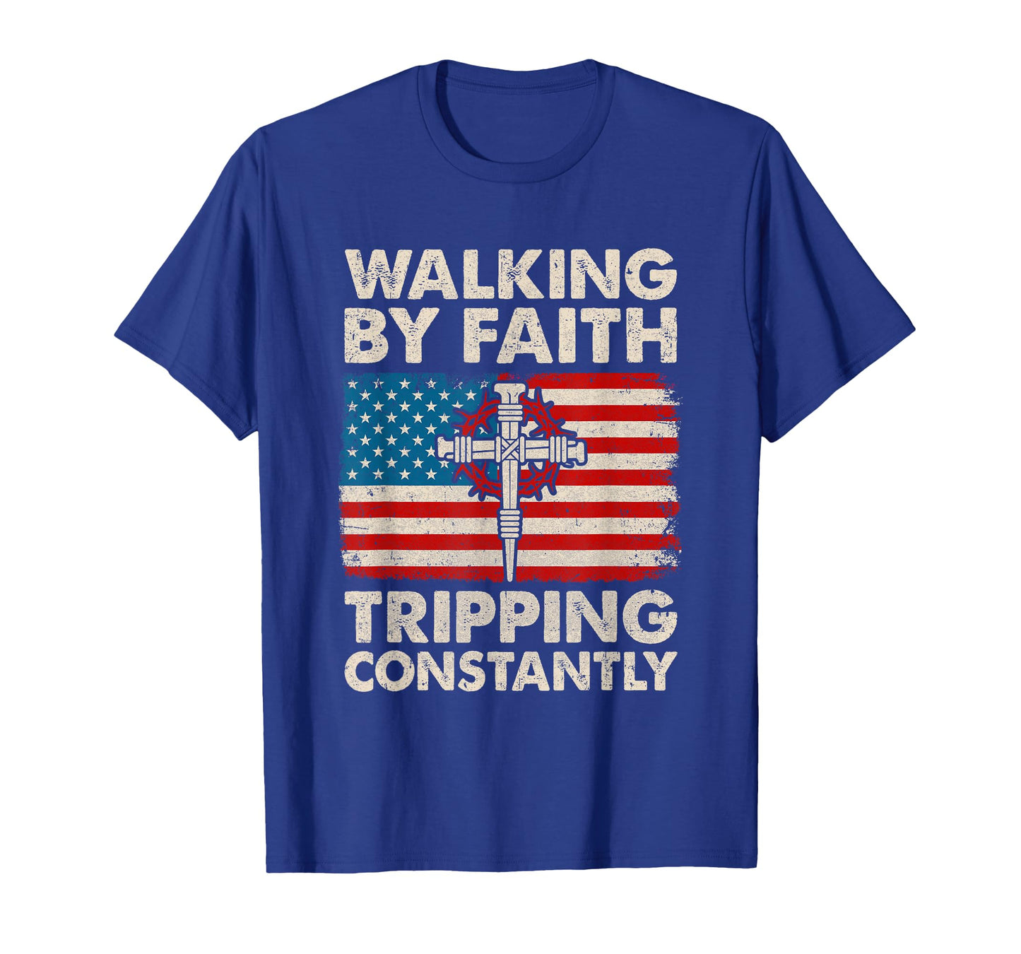 Walking By Faith Tripping Constantly Christian Bible Us Flag T-Shirt