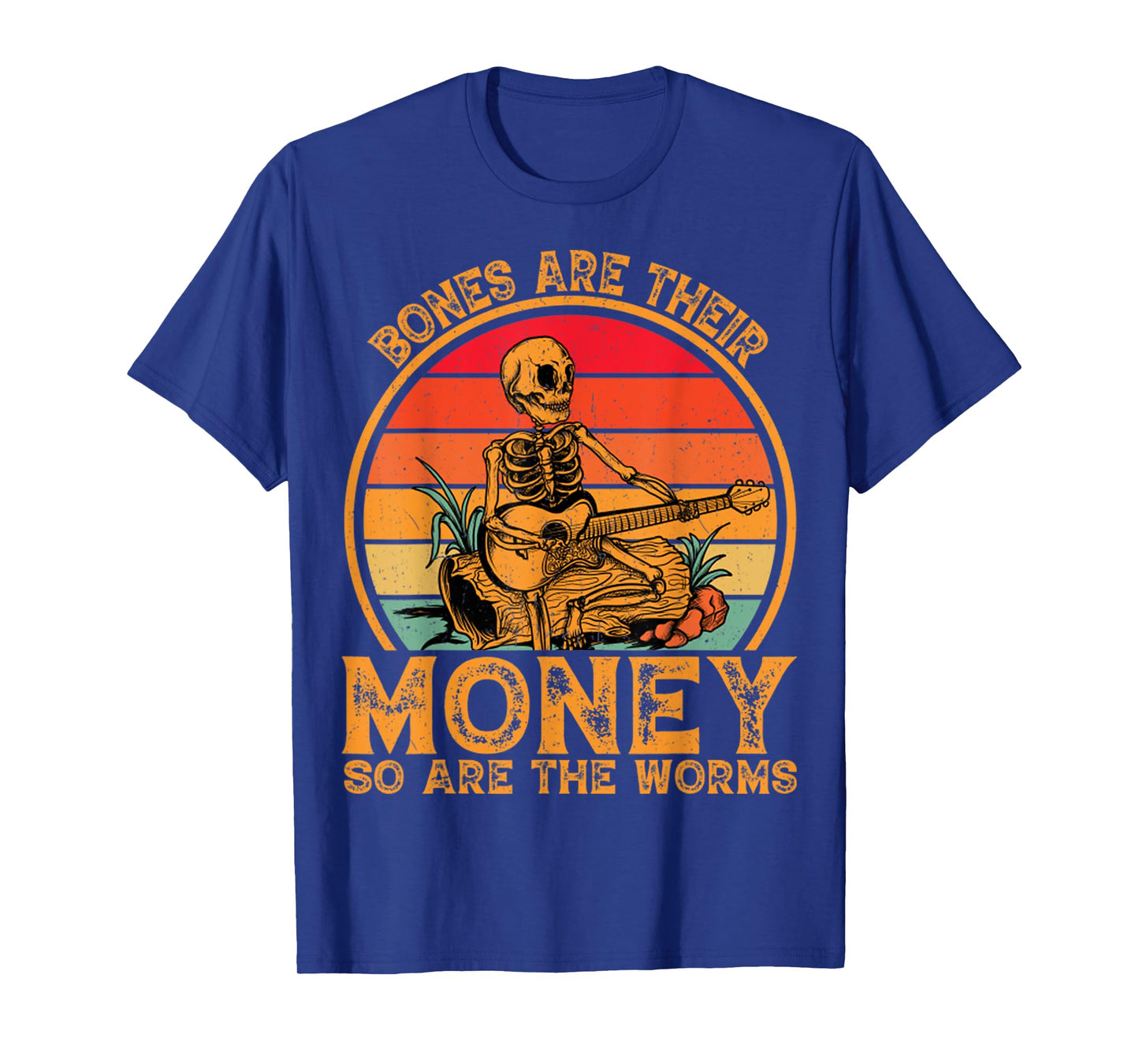 Bones Are Their Money So Are The Worms Retro Skeleton Guitar T-Shirt