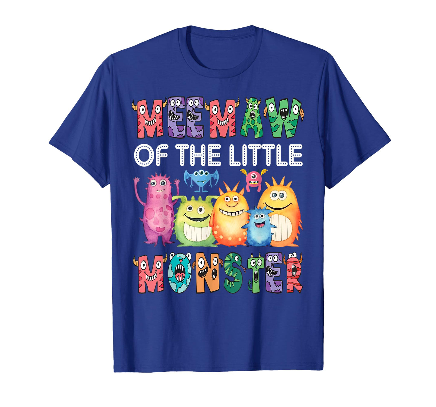 Meemaw Of The Little Monster Kids 1St Birthday Party T-Shirt
