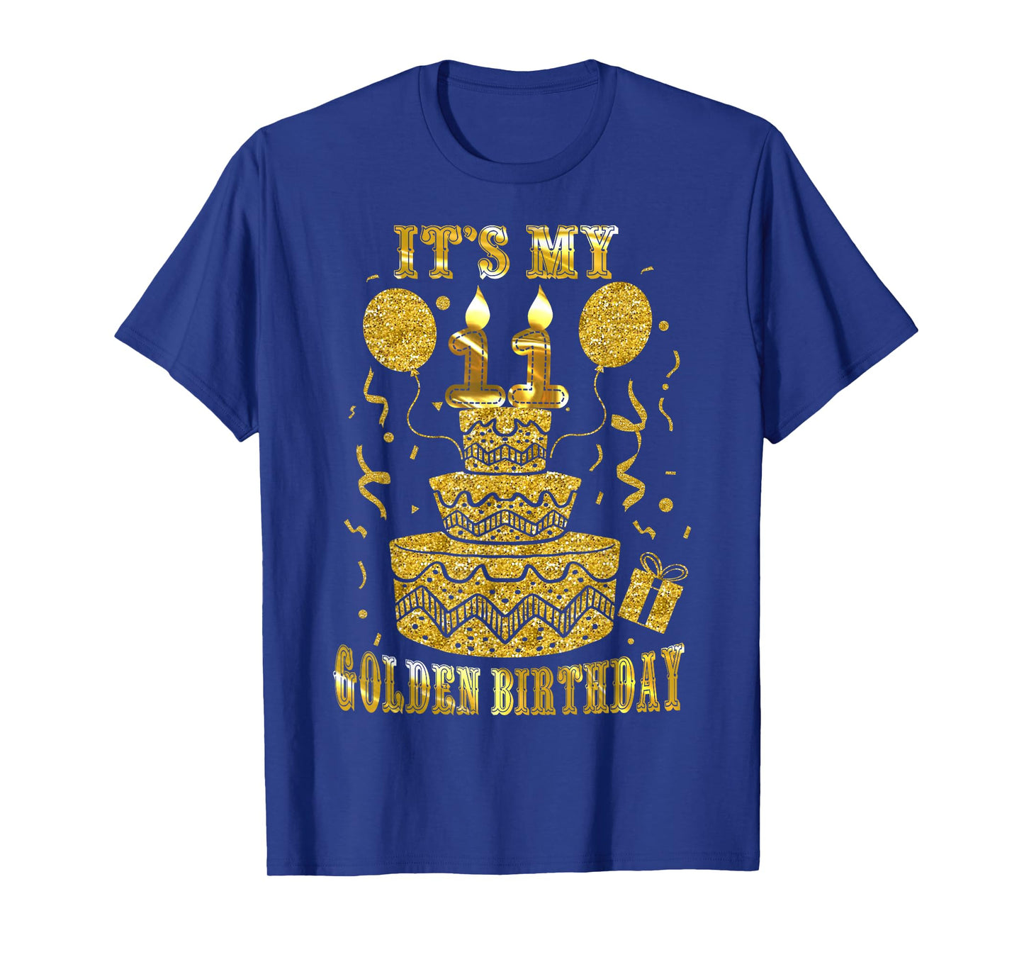 It's My 11 Golden Birthday Happy 11 Years Old Kids Boy Girl T-Shirt