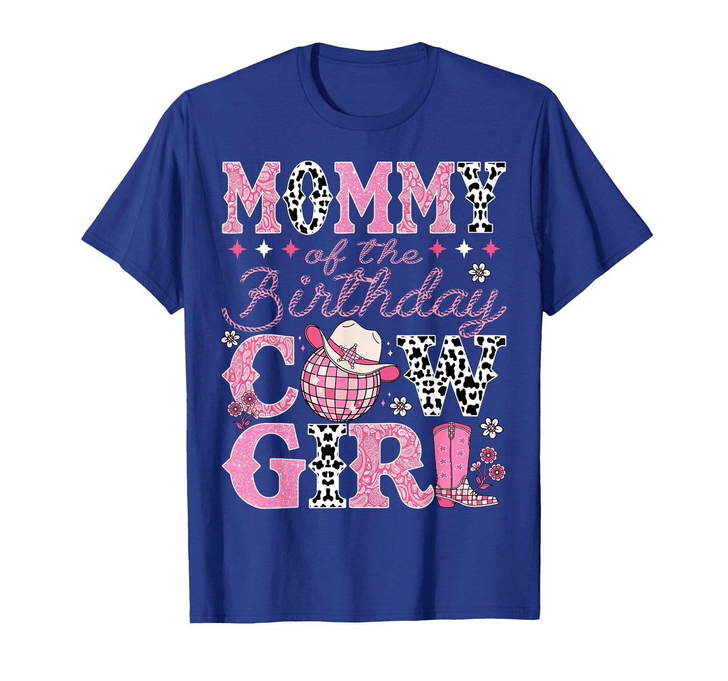 Mommy Of The Birthday CowGirl Rodeo Mommy Bday Party T-Shirt