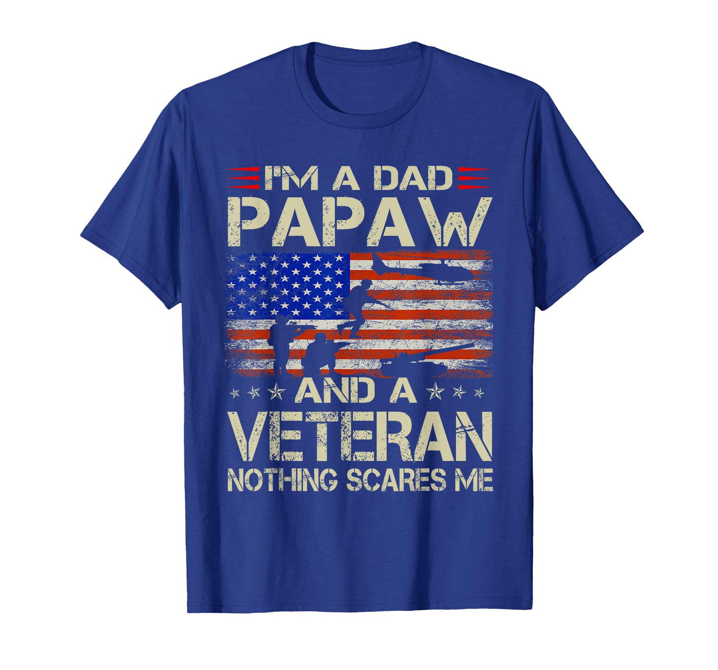 I'm A Dad Papaw And Veteran Funny Retro Dad Papa Grandpa T-Shirt