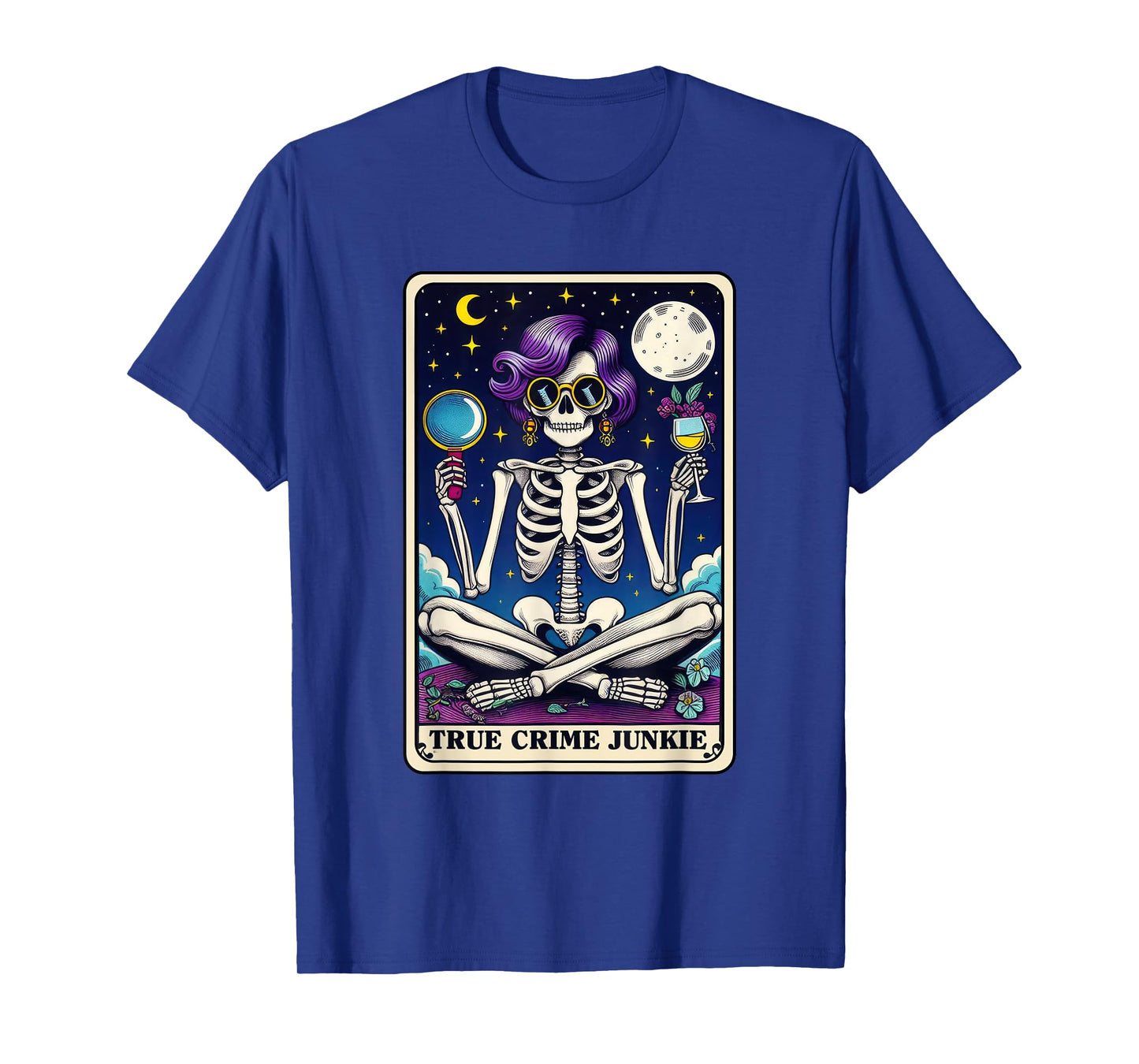 True Crime Junkie Funny Skeleton Tarot Card T-Shirt