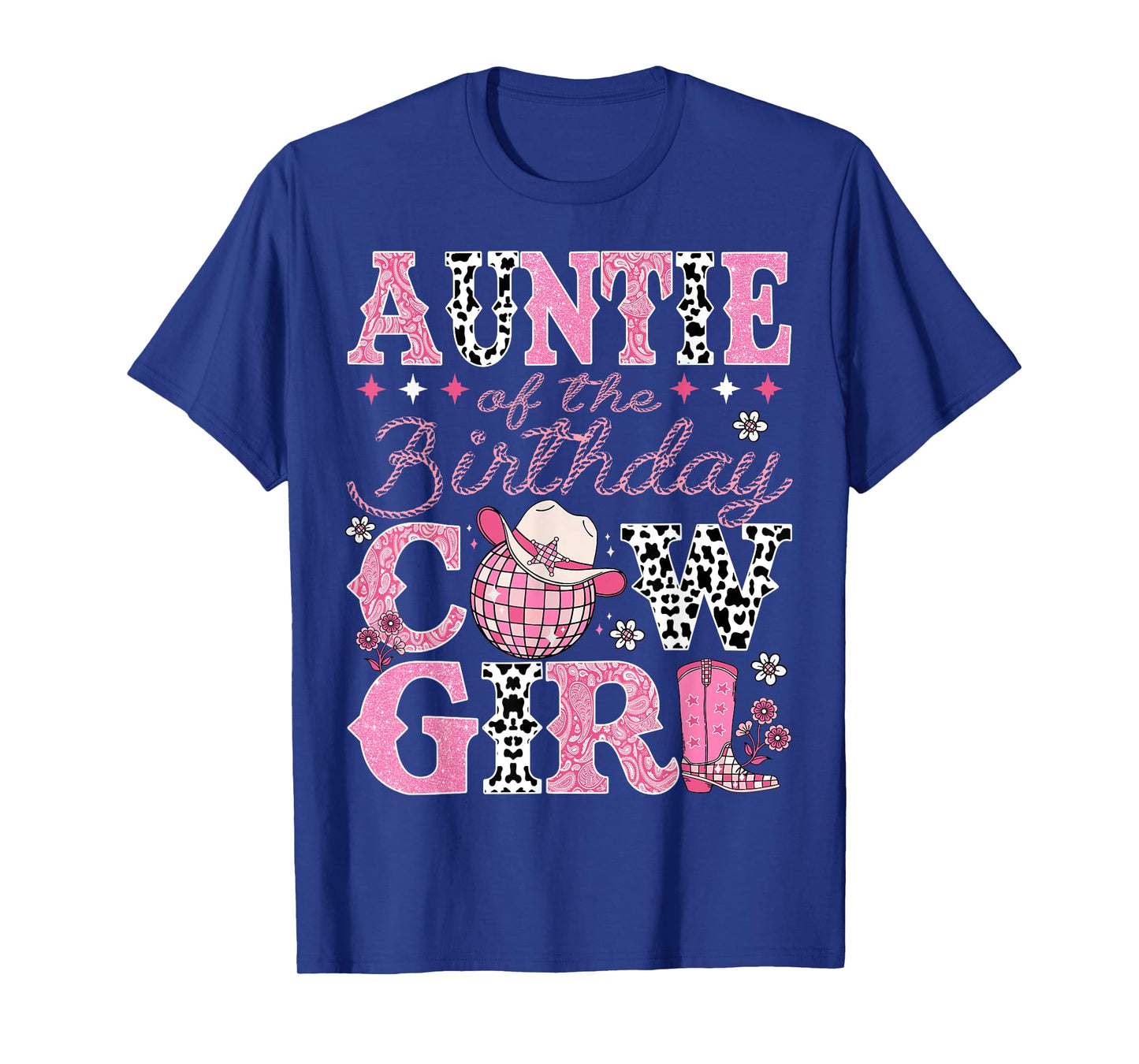 Auntie Of The Birthday CowGirl Rodeo Auntie Bday Party T-Shirt