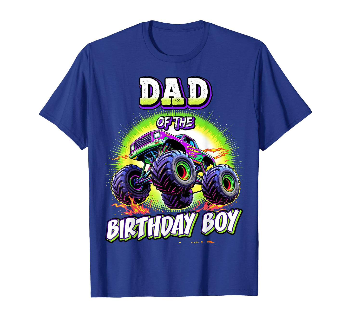 Dad of the Birthday Boy Monster Truck Birthday Novelty T-Shirt