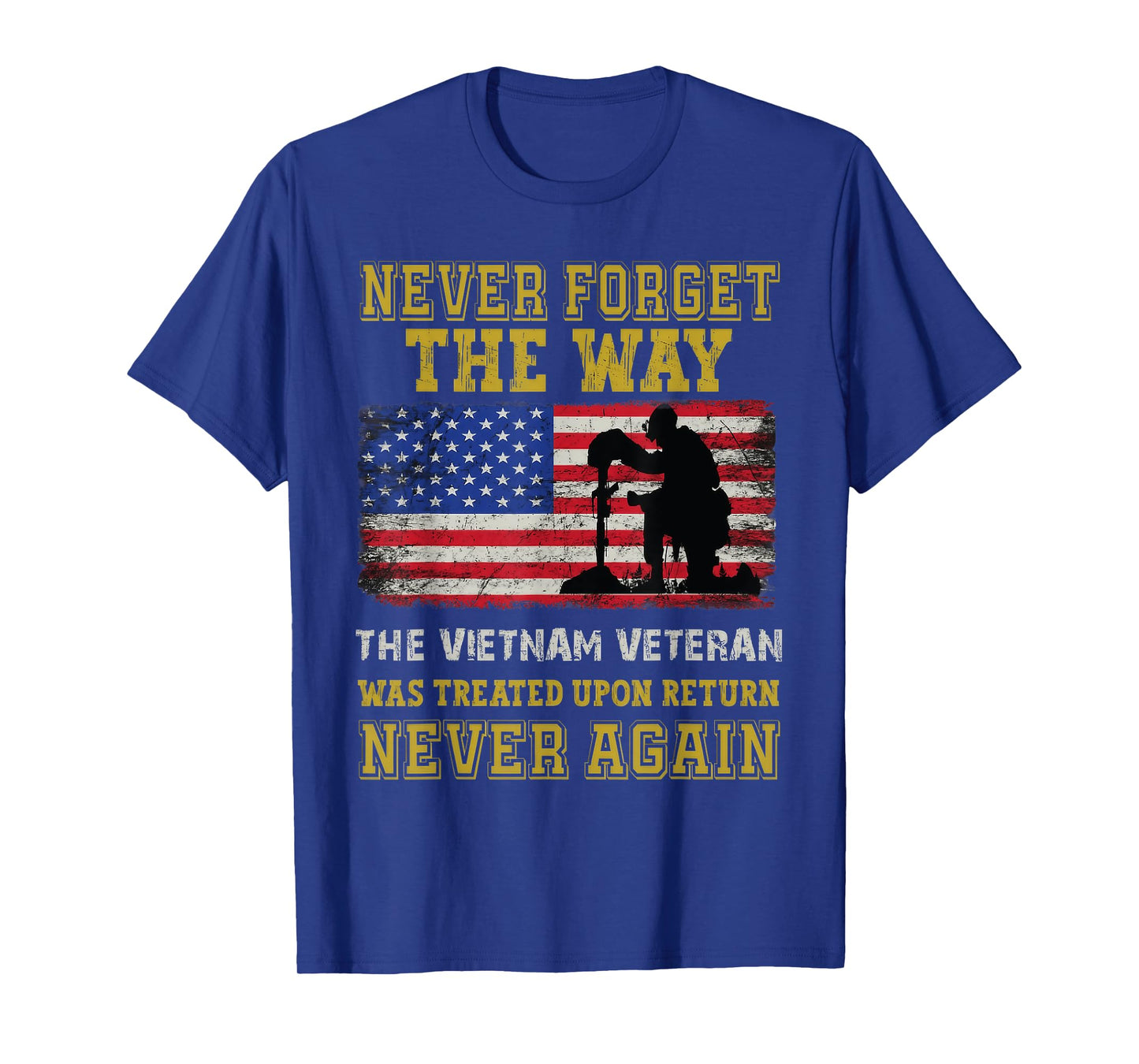 Vietnam Veteran Never Forget Quote Memorial Design T-Shirt