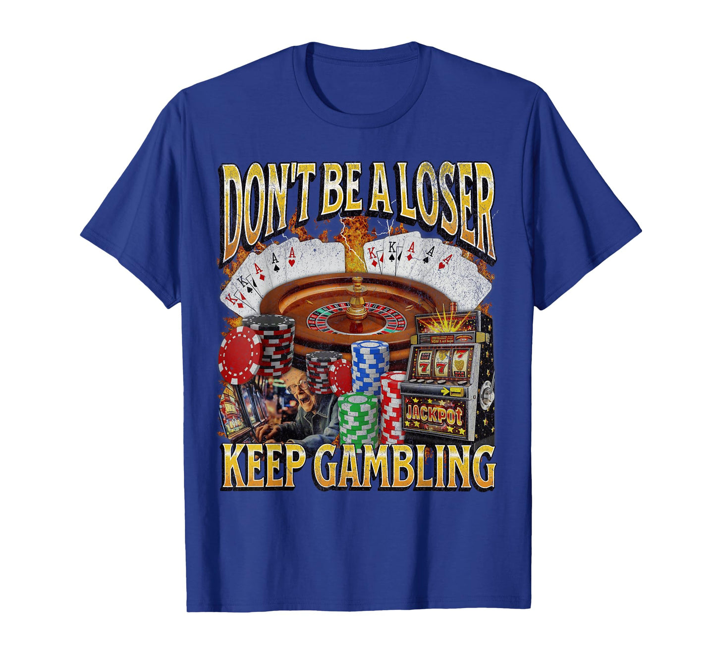 Keep Gambling Funny Unhinged Gambling Bootleg Graphic T-Shirt