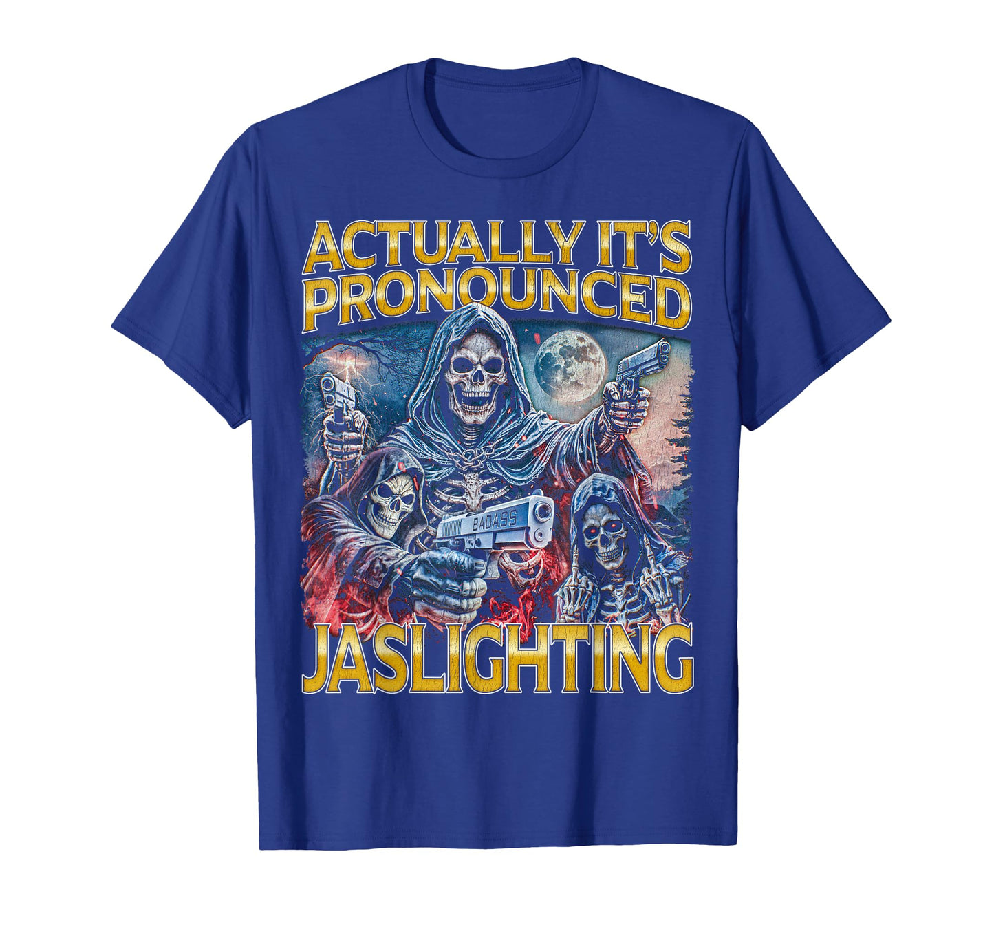 Jaslighting - Horror Bootleg Cool Hard Skeleton Meme T-Shirt