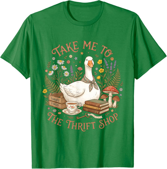 Take Me to The Thrift Shop Goose Cottagecore Grandmacore T-Shirt T-Shirt - T-Shirt | Irish Green