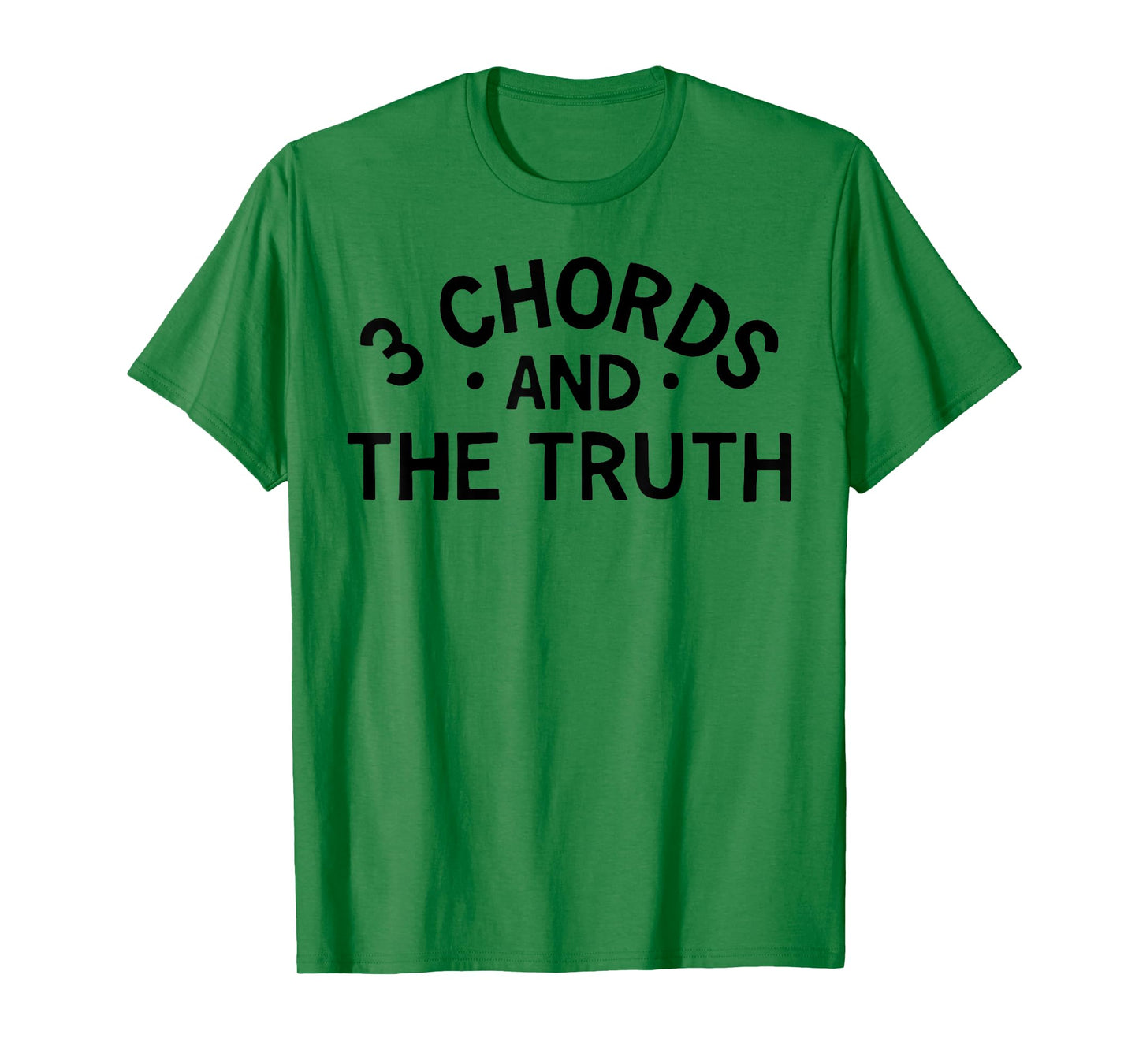 3 Chords And The Truth T-Shirt