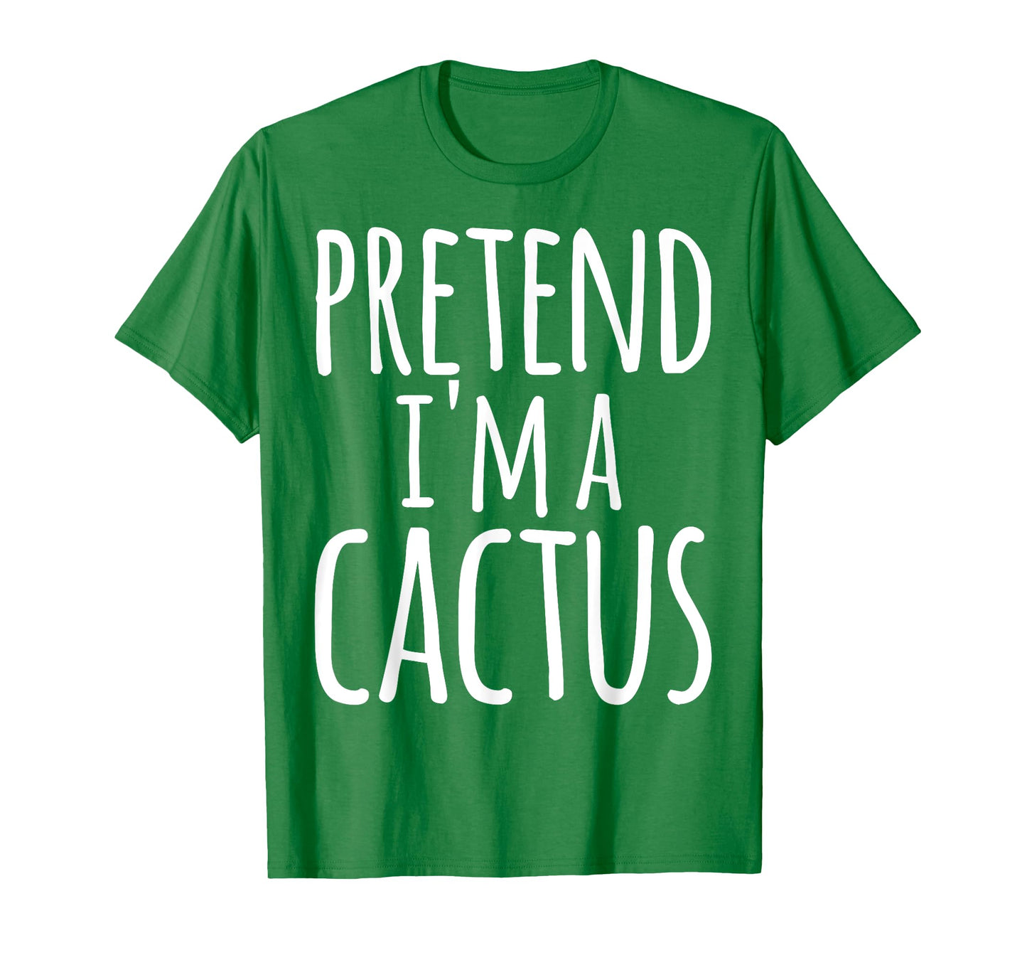 Funny Lazy Easy Halloween PRETEND I'M A CACTUS Costume T-Shirt