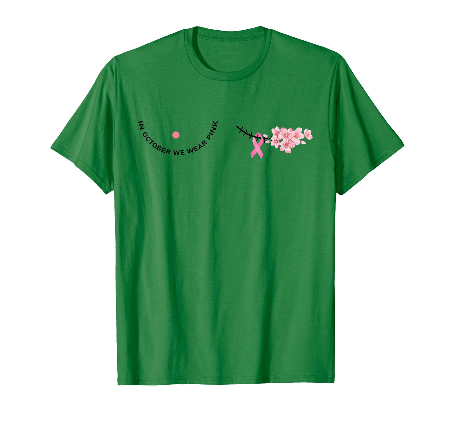 in october we wear pink pink ribbon breast cancer awareness T-Shirt