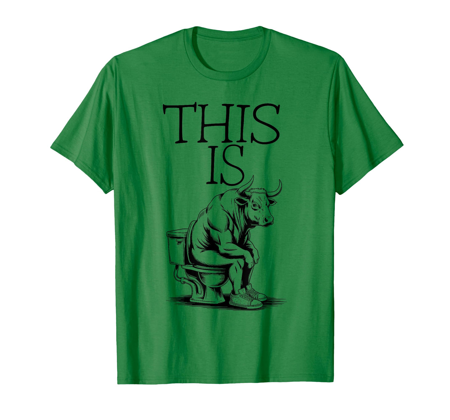This Is Bullsht Funny Bull Toilet Humorous Cow Design Men T-Shirt