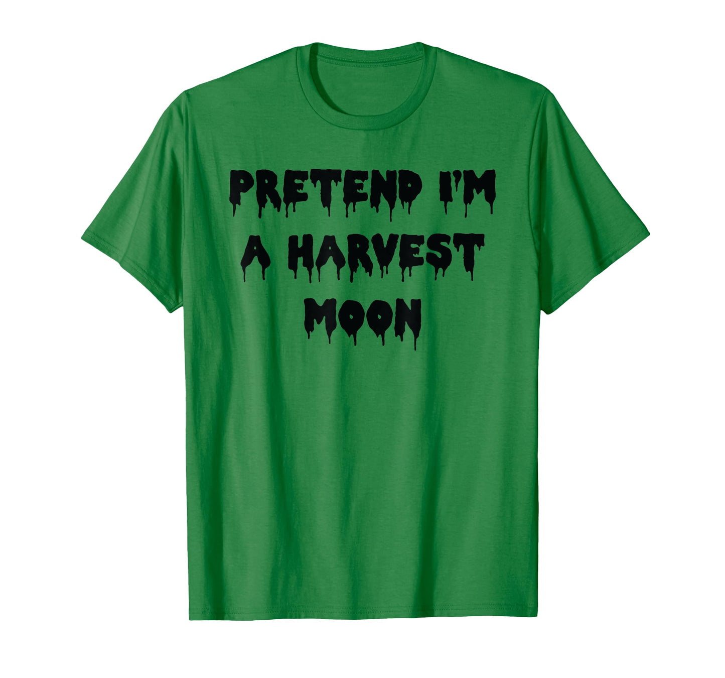 Happy Halloween Pretend I’m a Harvest Moon Spooky Costume T-Shirt