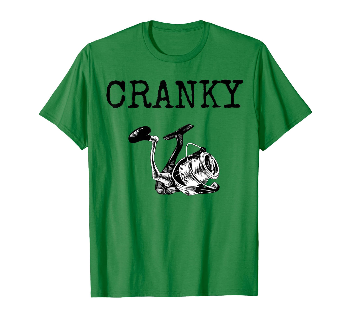 Funny Saying Cranky Fishing Rod Fishermen Hobby Women Men T-Shirt