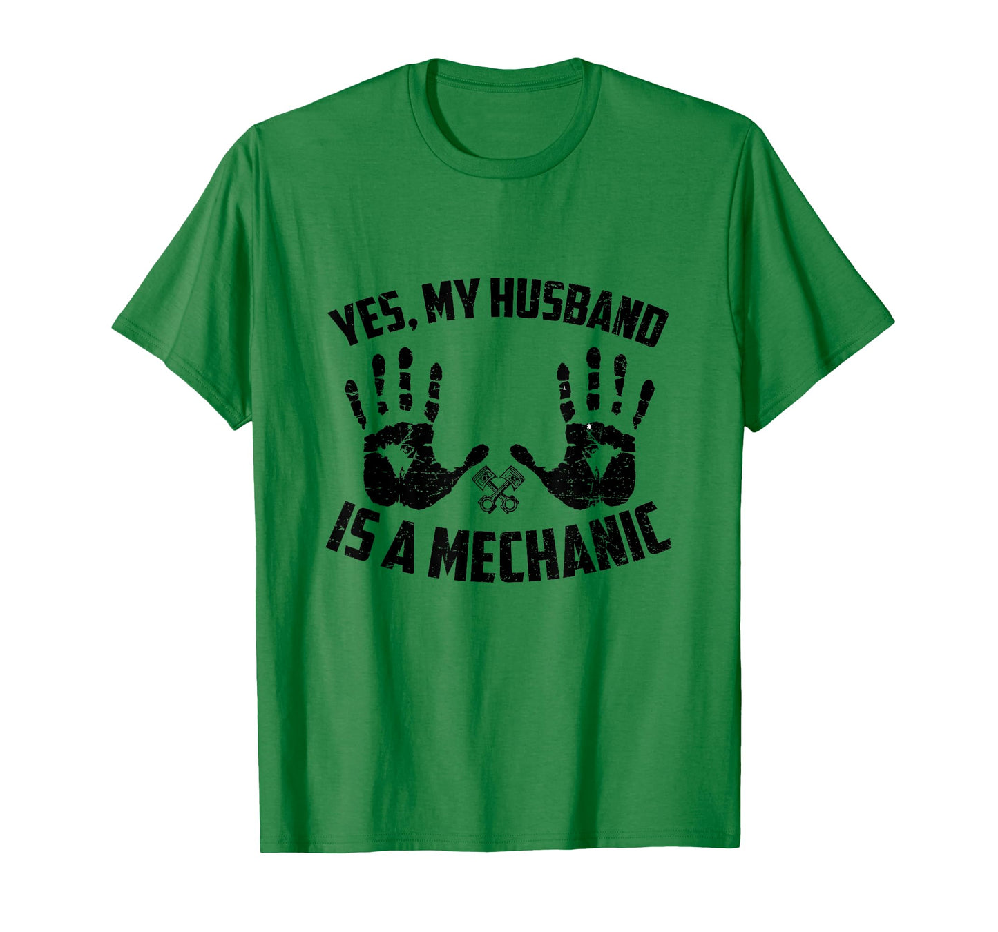 Yes My Husband Is A Mechanic Funny Mechanical Wife Saying T-Shirt