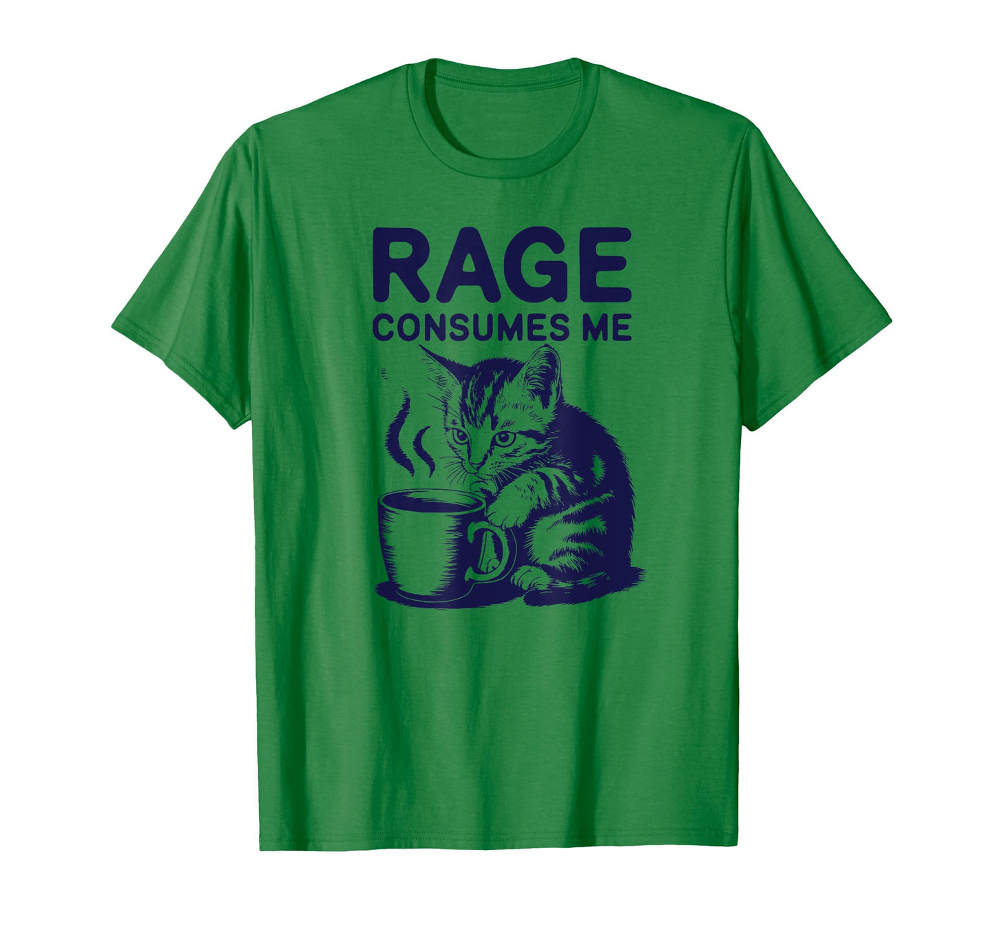 Cat Rage Consumes Me Funny Kitty Satire Men Women T-Shirt