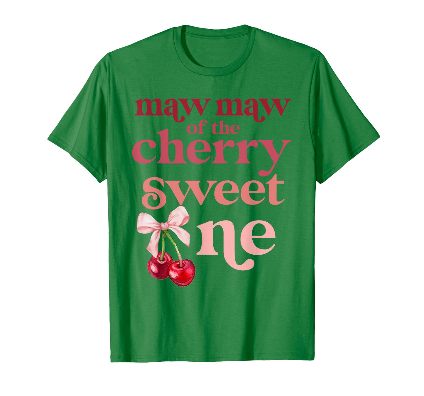Maw Maw of the Cherry Sweet One Coquette First Birthday 1st T-Shirt