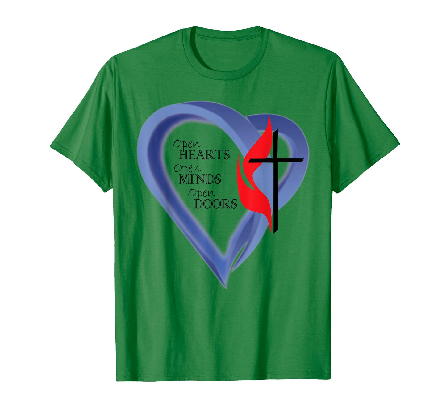 Open Hearts Open Minds Open Doors T-Shirt