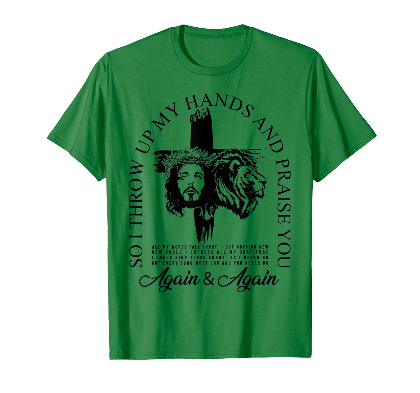 Brandon So I Throw Up My Hands Lake And Praise You T-Shirt