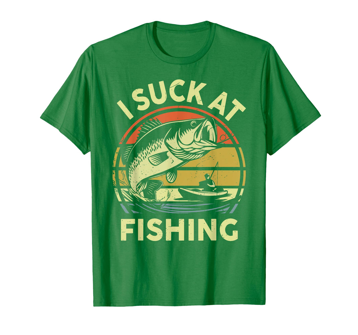 Funny Dad I Suck At Fishing Shirt Men Bass Fish Adult Humor T-Shirt
