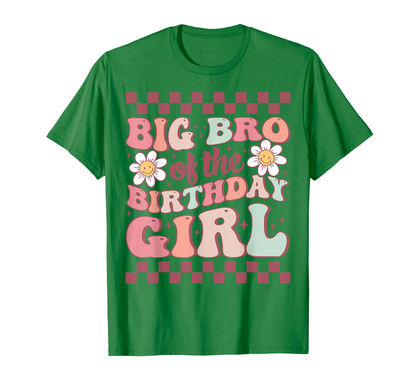 Big Bro of The Birthday Girl Family Groovy Birthday Party T-Shirt