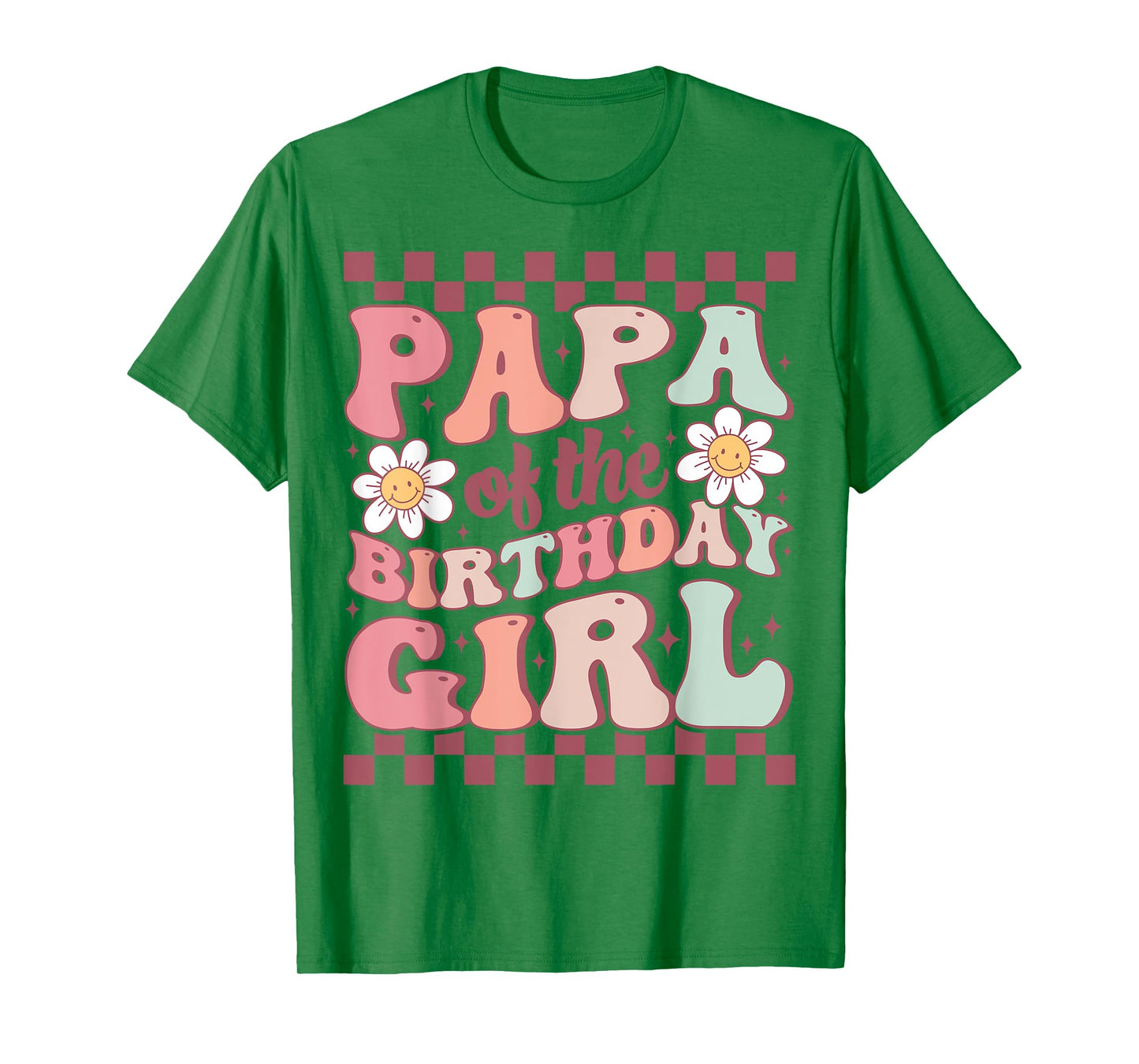 Papa of The Birthday Girl Retro Family Groovy Birthday Party T-Shirt