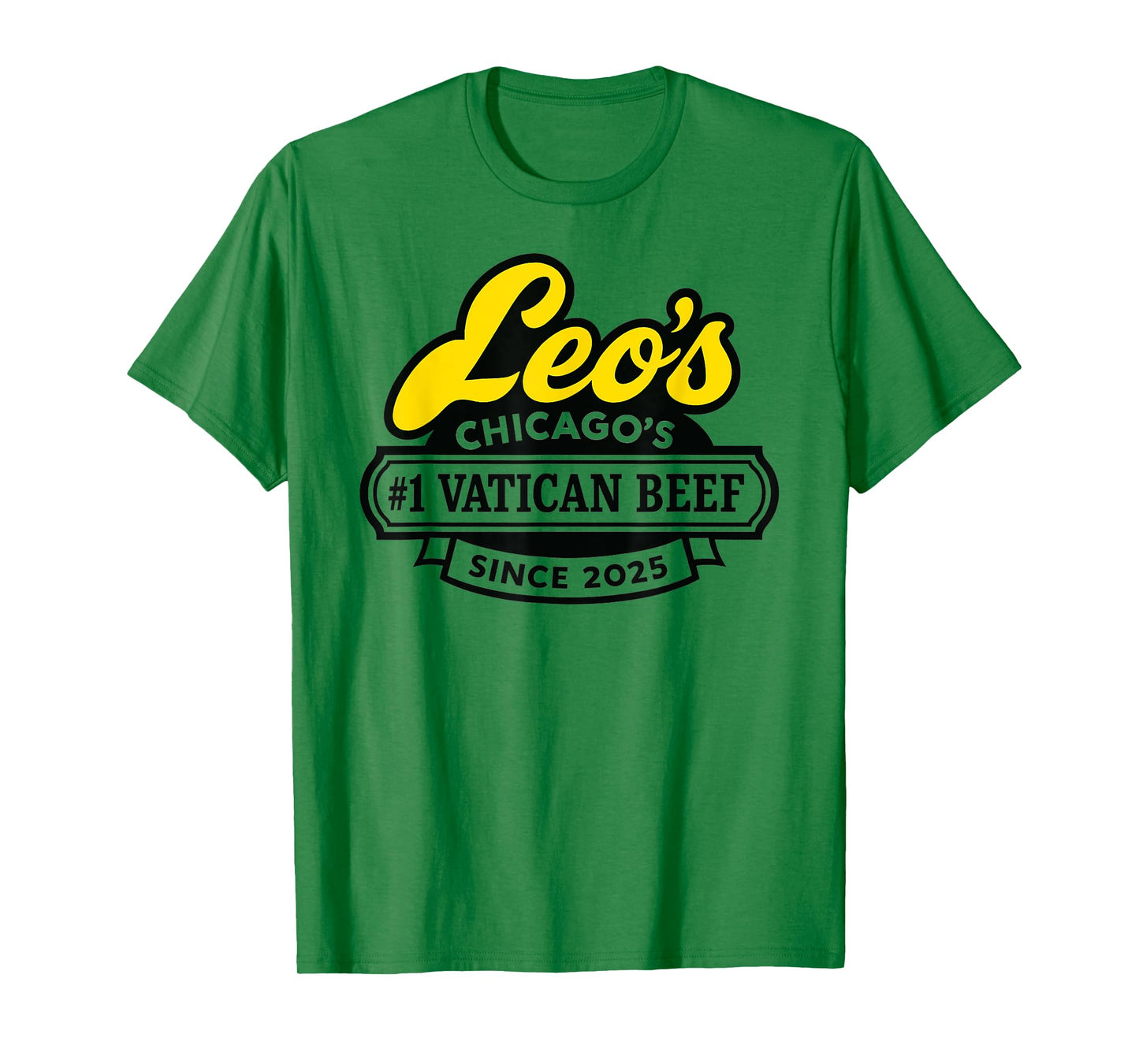 Leo's Vatican Beef Since 2025 Pope Leo XIV Chicago Da Pope T-Shirt