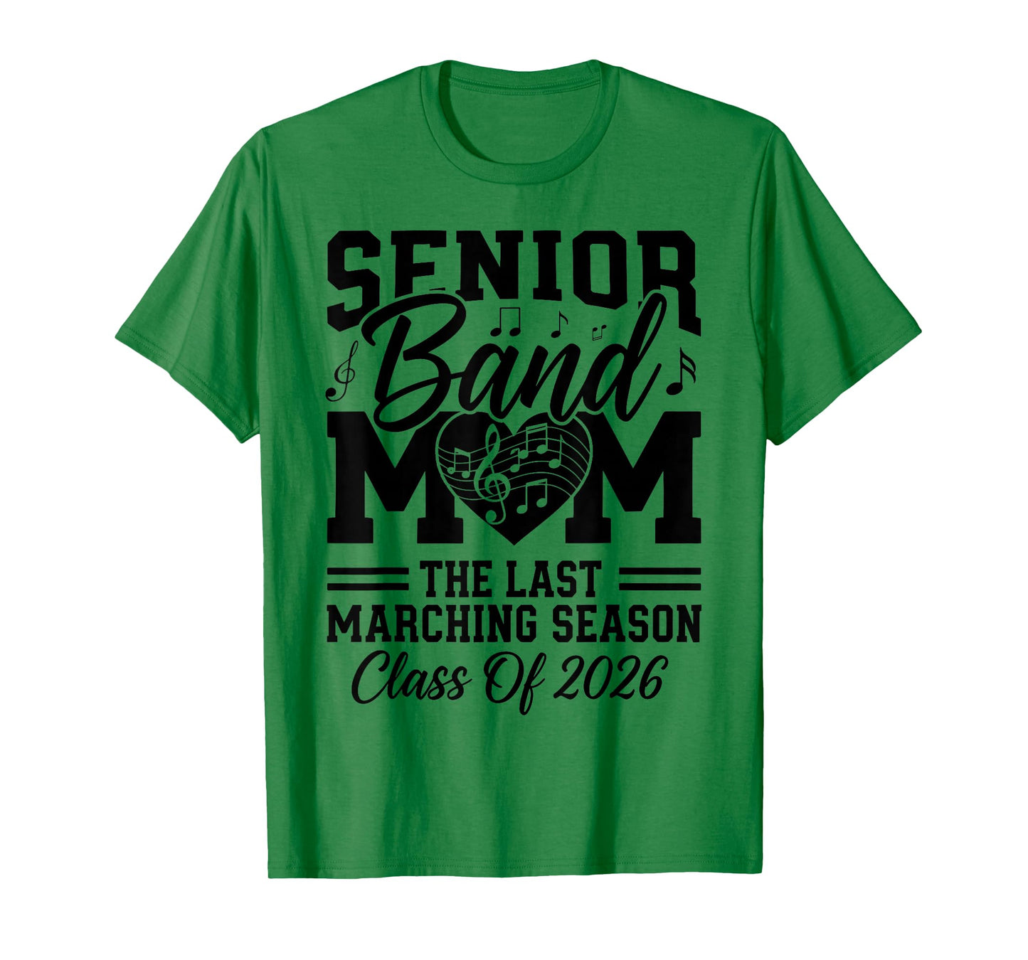 Senior Band Mom 2026 The Last Marching Season Class of 2026 T-Shirt