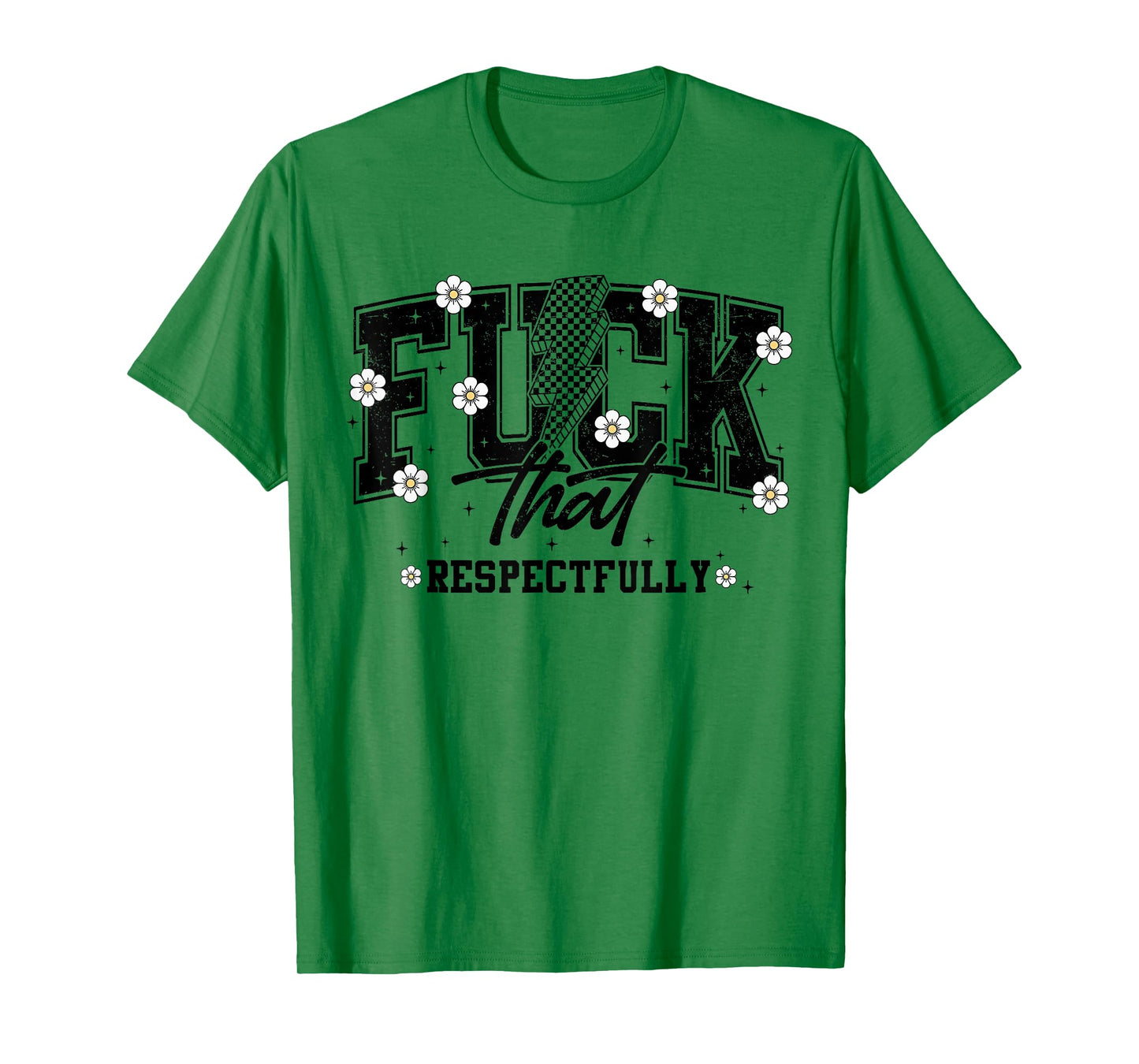 Fuck That Respectfully Retro Y2K Flower Mental Health T-Shirt