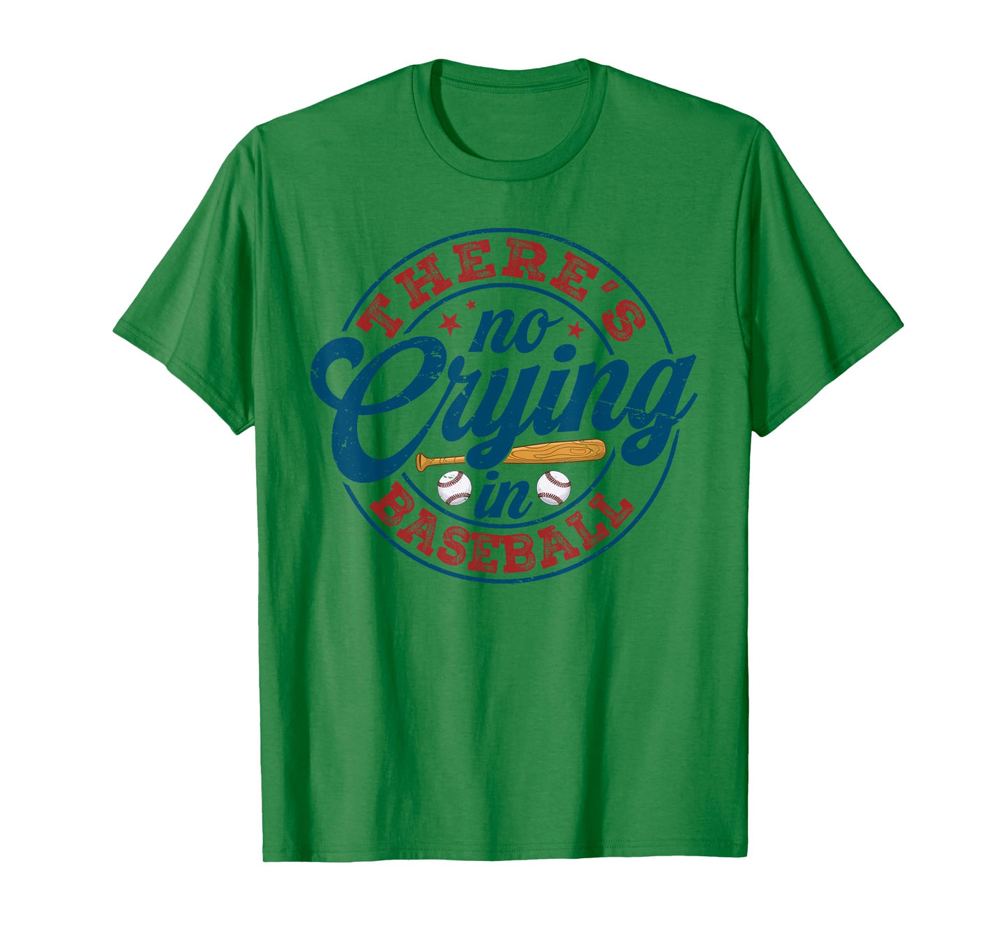 There Is No Crying In Baseball Funny Game Day Baseball T-Shirt